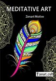 Meditative Art - Zenart Motive Meditative Art - Zenart Motive