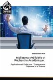 Intelligence Artificielle et Recherche Académique Intelligence Artificielle et Recherche Académique