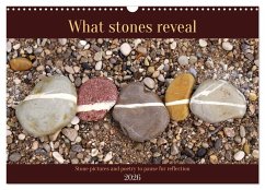 Cover What stones reveal - Stone pictures and poetry to pause for reflection (Wall Calendar 2026 DIN A3 landscape), CALVENDO 12 Month Wall Calendar