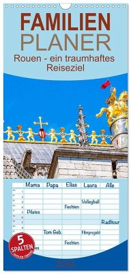 Familienplaner 2026 - Rouen - ein traumhaftes Reiseziel mit 5 Spalten (Wandkalender, 21 x 45 cm) CALVENDO