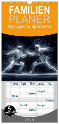 Familienplaner 2026 - Olympische Sportarten mit 5 Spalten (Wandkalender, 21 x 45 cm) CALVENDO Familienplaner 2026 - Olympische Sportarten mit 5 Spalten (Wandkalender, 21 x 45 cm) CALVENDO