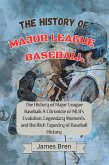 The History of Major League Baseball (eBook, ePUB)
