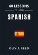 60 Lessons to Learn Spanish (eBook,... - Bild 1