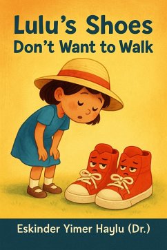 Cover Lulu's Shoes Don't Want to Walk (eBook, ePUB)