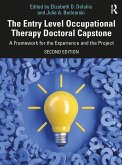 The Entry Level Occupational Therapy Doctoral Capstone (eBook, ePUB)