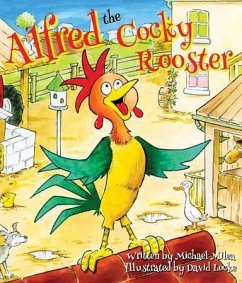 Cover Alfred the Cocky Rooster (eBook, ePUB)