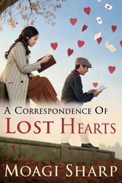 A Correspondence of Lost Hearts (eBook, ePUB) - Sharp, Moagi