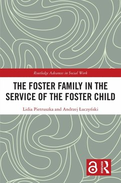 Cover The Foster Family in the Service of the Foster Child (eBook, ePUB)