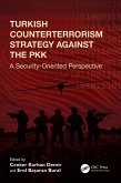 Turkish Counterterrorism Strategy against the PKK (eBook, PDF)