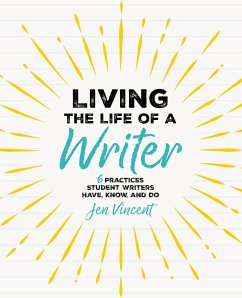 Living the Life of a Writer (eBook, ePUB) - Vincent, Jen