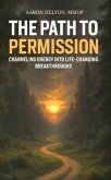 The Path to Permission (eBook, ePUB)