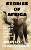 Stories of Africa - Bruno the Elephant That Touched the Stars (eBook, ePUB)