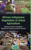 African Indigenous Vegetables in Urban Agriculture