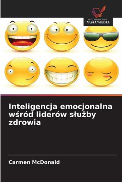 Cover Inteligencja emocjonalna w¿ród liderów s¿u¿by zdrowia