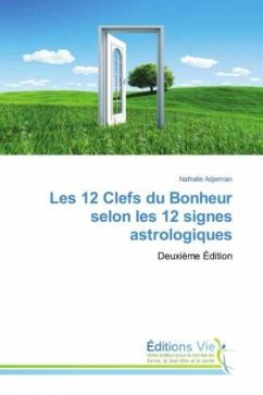 Cover Les 12 Clefs du Bonheur selon les 12 signes astrologiques