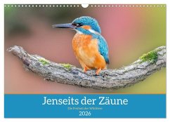 Jenseits der Zäune (Wandkalender 2026 DIN A3 quer), CALVENDO Monatskalender - Calvendo;Hetzel, Jennifer