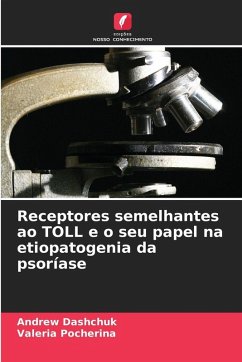 Receptores semelhantes ao TOLL e o seu papel na etiopatogenia da psoríase Cover Receptores semelhantes ao TOLL e o seu papel na etiopatogenia da psoríase