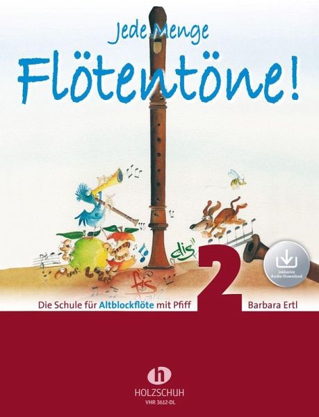 Jede Menge Flötentöne! 2 (mit Audio-Download) Jede Menge Flötentöne! 2 (mit Audio-Download)