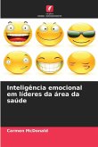 Inteligência emocional em líderes da área da saúde Inteligência emocional em líderes da área da saúde
