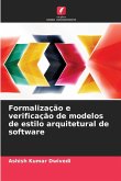 Formalização e verificação de modelos de estilo arquitetural de software