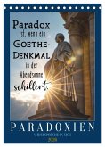 Paradoxien, Widersprüche in sich (Tischkalender 2026 DIN A5 hoch), CALVENDO Monatskalender
