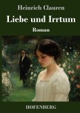 Liebe und Irrtum Liebe und Irrtum