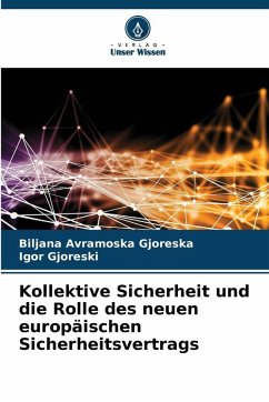 Cover Kollektive Sicherheit und die Rolle des neuen europäischen Sicherheitsvertrags