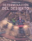 Determinacion del Desierto (Desert Determination) Determinacion del Desierto (Desert Determination)