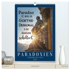 Cover Paradoxien, Widersprüche in sich (hochwertiger Premium Wandkalender 2026 DIN A2 hoch), Kunstdruck in Hochglanz