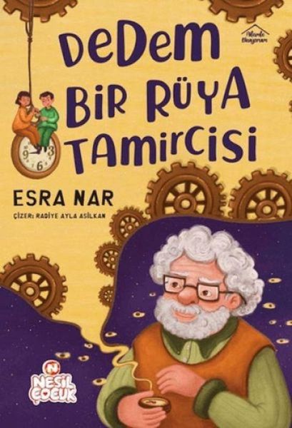 Dedem Bir Rüya Tamircisi Dedem Bir Rüya Tamircisi