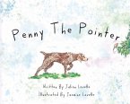 Penny The Pointer (eBook, ePUB) Penny The Pointer (eBook, ePUB)