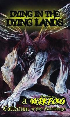 Cover Dying in the Dying Lands (eBook, ePUB)