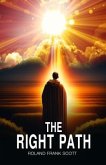 The Right Path (eBook, ePUB) The Right Path (eBook, ePUB)