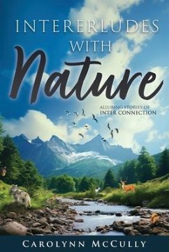 Cover Interludes With Nature (eBook, ePUB)