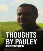 Thoughts by Pauley (eBook, ePUB) Thoughts by Pauley (eBook, ePUB)