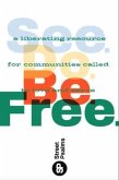 See. Do. Be. Free. (eBook, ePUB)