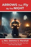 Arrows That Fly By The Night (eBook, ePUB)