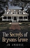The Secrets of Bryson's Grove (eBook, ePUB)