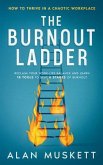 The Burnout Ladder (eBook, ePUB)