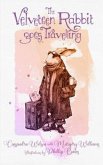 The Velveteen Rabbit Goes Travelling (eBook, ePUB)