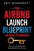 The Airbnb Launch Blueprint (eBook, ePUB)