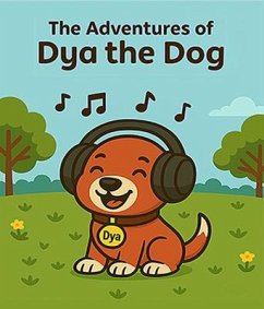 Cover The Adventures of Dya the Dog (eBook, ePUB)