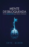 Mente Desbloqueada (eBook, ePUB)