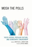 Mosh the Polls (eBook, PDF)
