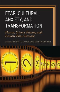 Fear, Cultural Anxiety, and Transformation (eBook, PDF) Fear, Cultural Anxiety, and Transformation (eBook, PDF)