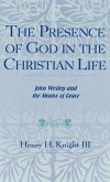 The Presence of God in the Christian Life (eBook, PDF)