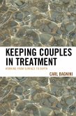 Keeping Couples in Treatment (eBook, PDF) Keeping Couples in Treatment (eBook, PDF)