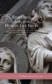 Bioethics, Law, and Human Life Issues (eBook, PDF)