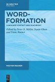 Word-Formation - Language Contact and Diachrony (eBook, ePUB) Word-Formation - Language Contact and Diachrony (eBook, ePUB)