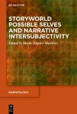 Storyworld Possible Selves and Narrative Intersubjectivity (eBook, ePUB)